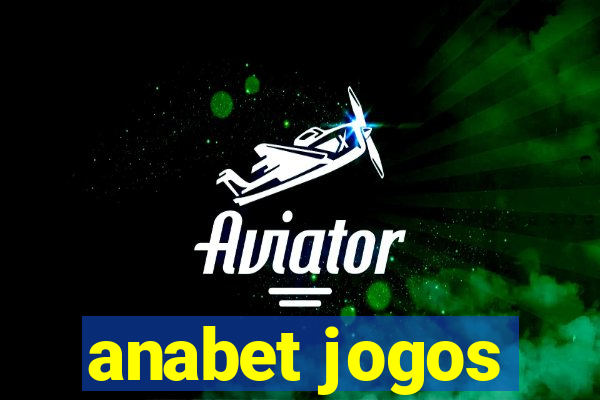 anabet jogos